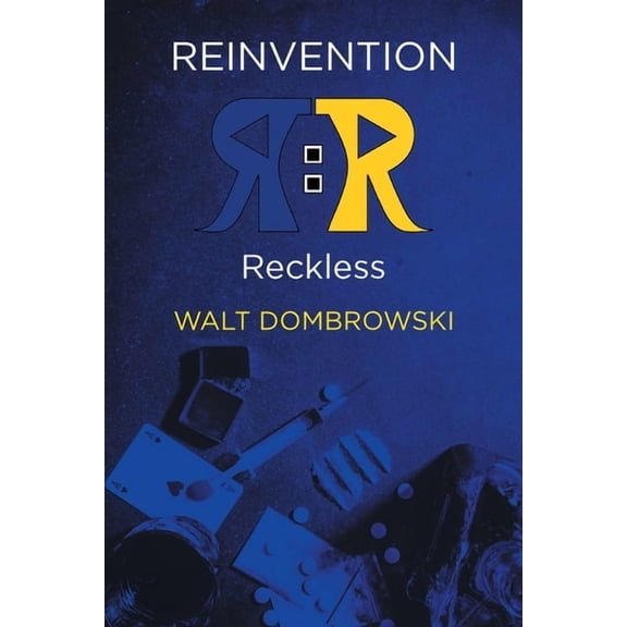 Reinvention: Reckless, (Paperback)