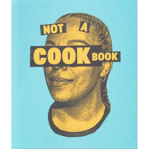 Reis, Robby Not a Cookbook (Paperback)