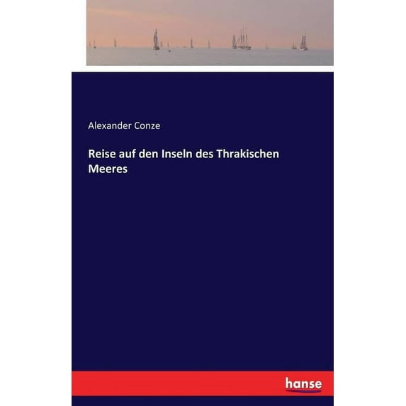 Reise auf den Inseln des Thrakischen Meeres, (Paperback)