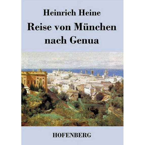 Reise von München nach Genua (Paperback)