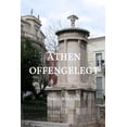 thumbnail image 1 of Reisen in Kultur Und Landschaft Athen offengelegt, Book 15, (Paperback), 1 of 1