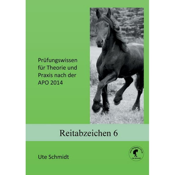 Reitabzeichen 6: Prüfungswissen für Theorie und Praxis nach der APO 2024, (Paperback)