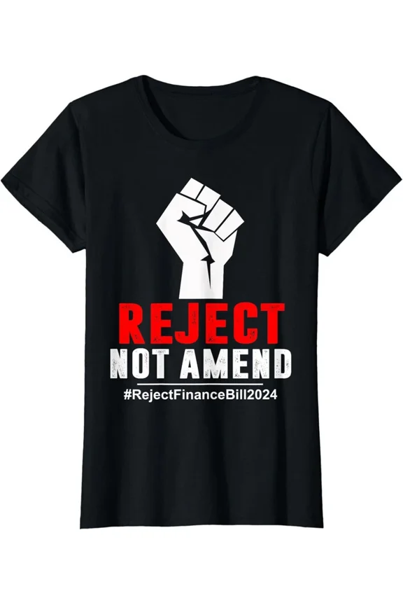 Reject Finance Bill 2024 Reject Not Amend! Theme Ladies' Crewneck T-Shirt