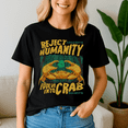 thumbnail image 1 of Reject Humanity Crab Shirt, Horror Crab Horror T shirt, Meme Shirt, Funny Shirts, Funny Gift, Graphic Tees, 1 of 5