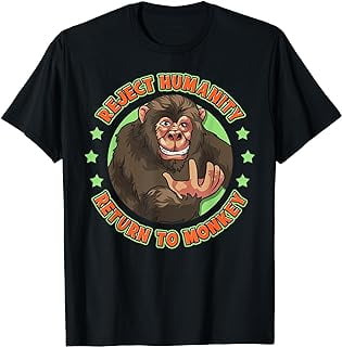 Reject Humanity Return To Monkey Funny Monke Meme T Shirt Walmart Com