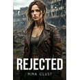 thumbnail image 1 of Rejected, (Paperback), 1 of 1