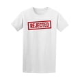 thumbnail image 1 of Rejected Red Ink Stamp Tee Men's -Image by Shutterstock, 1 of 4