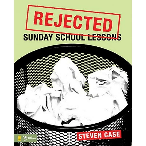 Pre-Owned Rejected Sunday School Lessons (Paperback) 0310280427 9780310280422