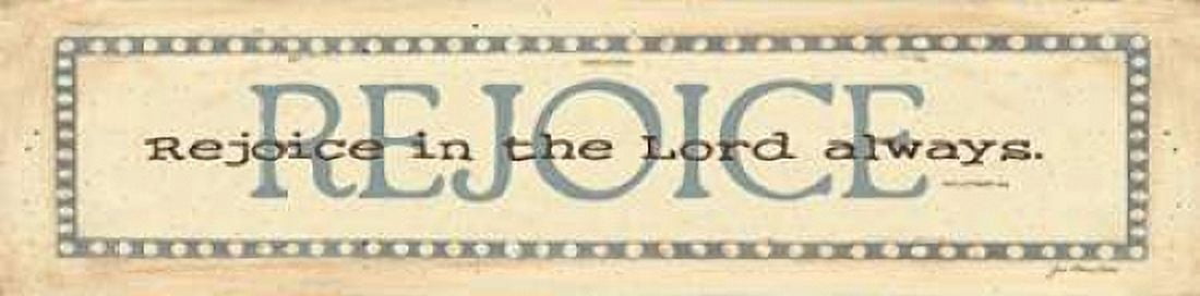 Rejoice Canvas Art - Jo Moulton (12 x 36)