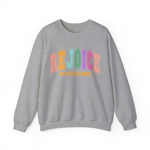 Rejoice Collegiate Easter Sweatshirt, Scripture Philippians Sweatshirt