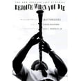 thumbnail image 1 of Pre-Owned Rejoice When You Die: The New Orleans Jazz Funerals (Hardcover) 0807122815 9780807122815, 1 of 1