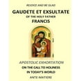 thumbnail image 1 of Rejoice and be glad: Gaudete et Exsultate - Apostolic Exhortation on the Call to Holiness in Today's World, (Paperback), 1 of 1