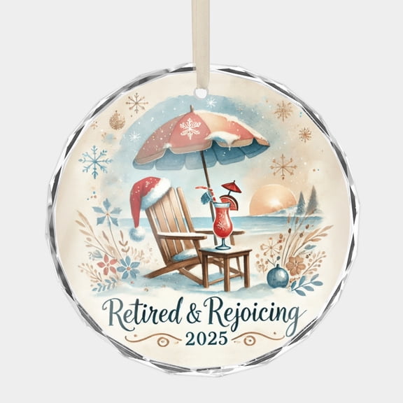 Rejoicing Quote for Retiree Retired Retirement Phrase Time Expression 3" Crystal Glass Christmas Ornament Message Greeting, Wish, Thank You, or Congratulations Keepsake Gift