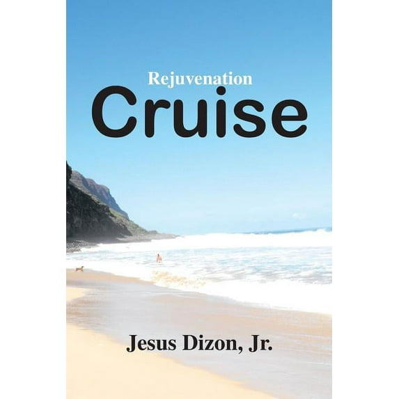 Rejuvenation Cruise (Paperback)