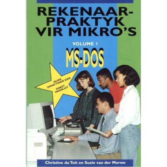 Pre-Owned Rekenaarpraktyk Vir Mikro'S: Ms-DOS Vol 1 (Computer Studies & Computer Literacy: Computer Practice for PCs / Rekenaarpraktyk vir Mikro's) Paperback