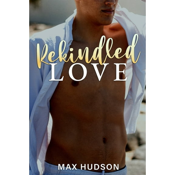Rekindled Love (Paperback)