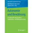 thumbnail image 1 of Rekonstruktive Sozialisationsforschung Autonomie Und BewÃ¤hrung: Grundbegriffe Rekonstruktiver Sozialisations- Und Bildungsforschung, (Paperback), 1 of 1