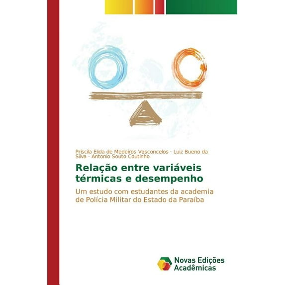 Relação entre variáveis térmicas e desempenho (Paperback)