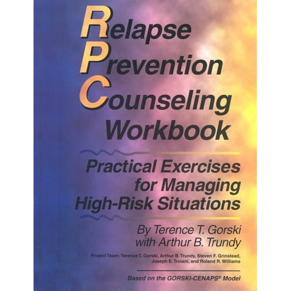 Pre-Owned Relapse Prevention Counseling Workbook: Practical Exercises for Managing High-Risk Situations (Paperback) 0830907394 9780830907397