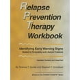 thumbnail image 1 of Pre-Owned Relapse Prevention Therapy Workbook: Identifying Early Warning Signs Related to Personality and Lifestyle Problems (Paperback) 0830914870 9780830914876, 1 of 1