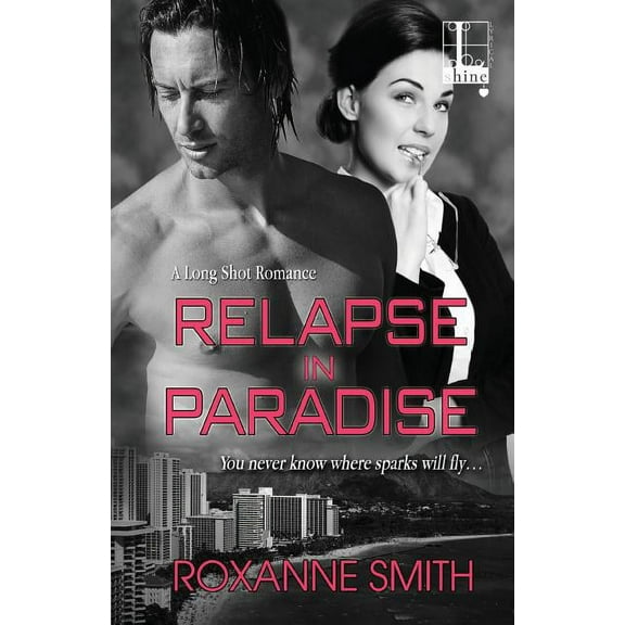Relapse In Paradise (Paperback)