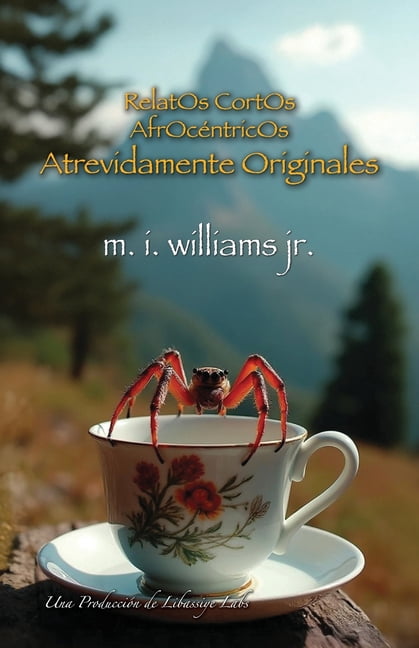 RelatOs CortOs AfrOcÃ©ntricOs Atrevidamente Originales, (Paperback)