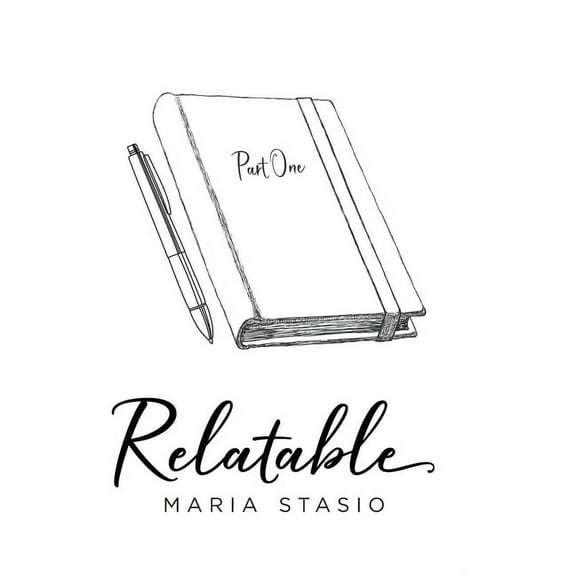 Relatable: Part 1, (Hardcover)