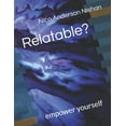 thumbnail image 1 of Relatable?: empower yourself (Paperback), 1 of 1