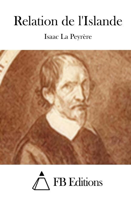 Relation de l'Islande, (Paperback)