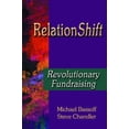 thumbnail image 1 of RelationShift : Revolutionary Fundraising (Edition 1) (Paperback), 1 of 1