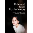 thumbnail image 1 of Relational Child Psychotherapy (Paperback), 1 of 1