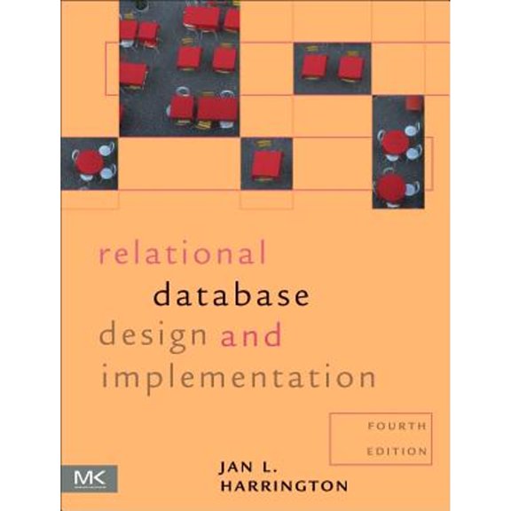 Pre-Owned Relational Database Design and Implementation (Paperback) 0128043997 9780128043998