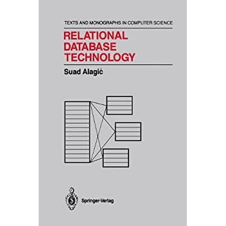 Pre-Owned Relational Database Technology (Monographs in Computer Science) (Hardcover) 038796276X