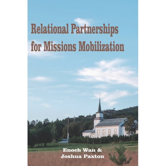 Relational Partnerships for Missions Mobilization