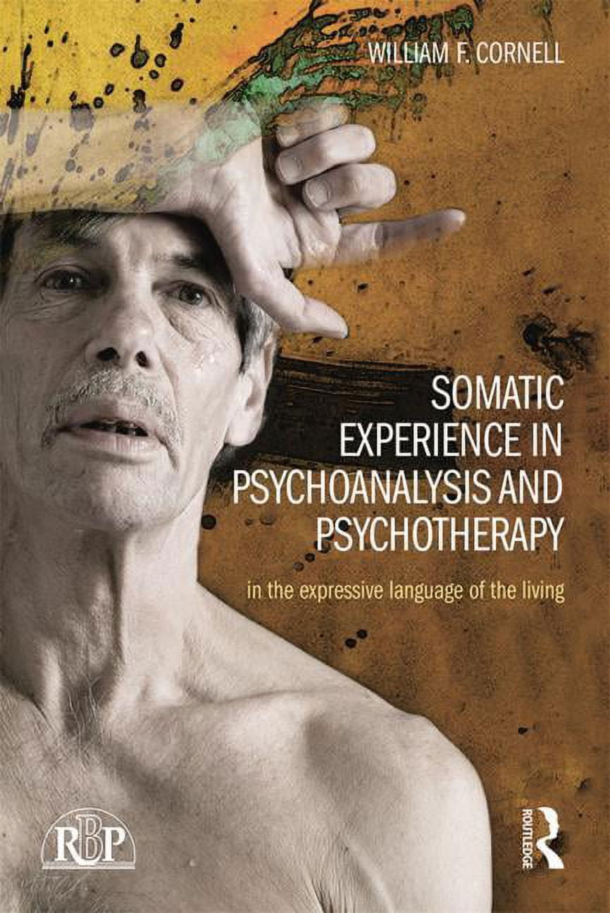 Relational Psychoanalysis Relational Perspectives Book Somatic Experience in Psychoanalysis and ...