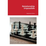 Relationship Impossible, Paperback