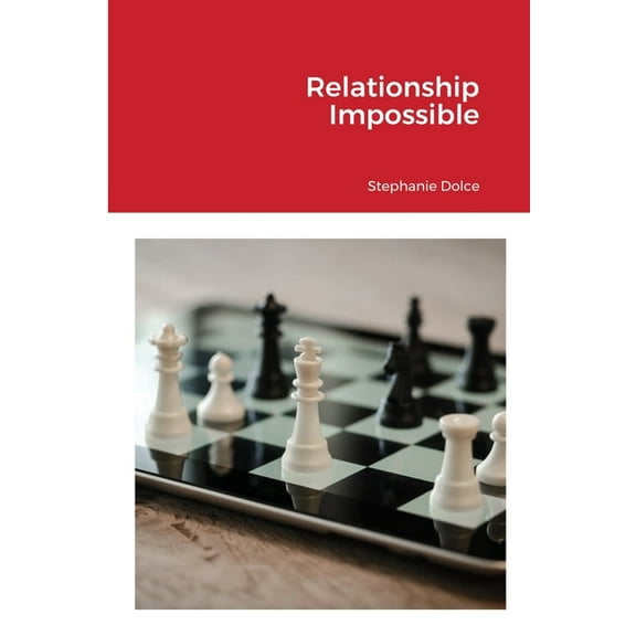 Relationship Impossible, (Paperback)
