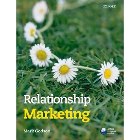 Pre-Owned Relationship Marketing (Paperback 9780199211562) by Mark Godson