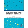thumbnail image 1 of Relationship Marketing in Franchising and Retailing, (Paperback), 1 of 1