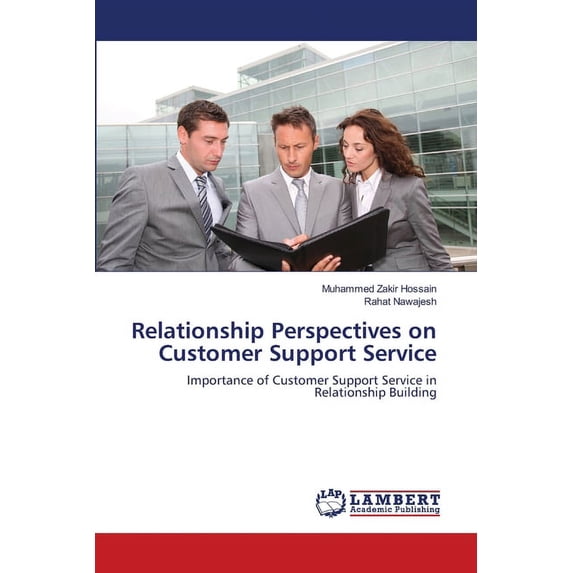 Relationship Perspectives on Customer Support Service (Paperback)