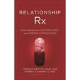 thumbnail image 1 of Relationship RX: Prescriptions for Lasting Love and Deeper Connection, (Paperback), 1 of 1