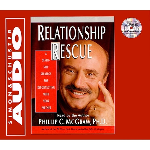 Pre-Owned Relationship Rescue : A Seven Step Strategy For Reconnecting With Your Partner (CD-Audio)