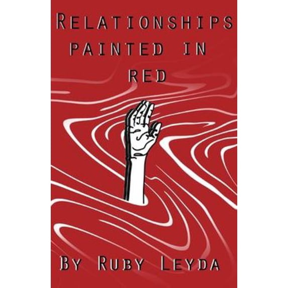 Relationships Painted In Red: A Lesbian Heartbreak Poetry Book (Paperback)