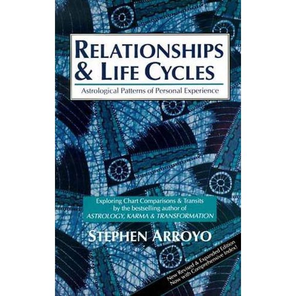 Pre-Owned Relationships and Life Cycles: Astrological Patterns of Personal Experience Paperback