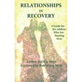 thumbnail image 1 of Pre-Owned Relationships in Recovery: A Guide for Sex Addicts Who Are Starting Over (Paperback) 0615820077 9780615820071, 1 of 1