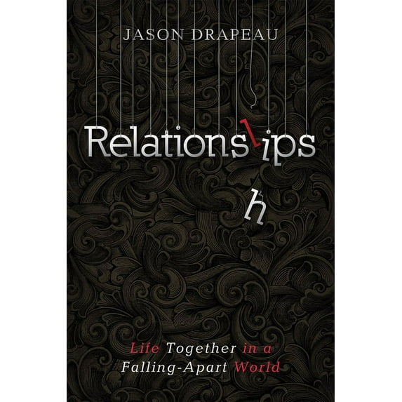 Relationslips (Paperback)