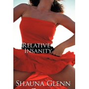 Relative Insanity, Hardcover