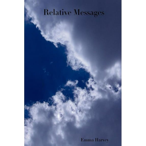 Relative Messages (Paperback)