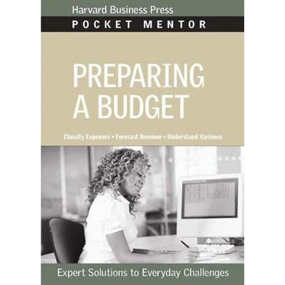 Pre-Owned Preparing a Budget: Expert Solutions to Everyday Challenges (Paperback) by Harvard Business Review