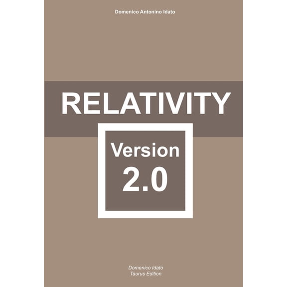 Relativity Version 2.0, (Paperback)